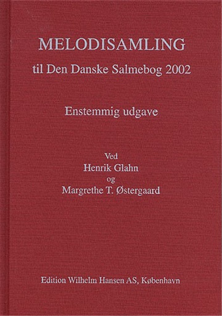 Melodisamling Til Den Danske Salmebog 2002
